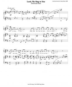 Lord, We Sing to You